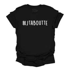 TSHIRT COL ROND | #JTABOUTTE