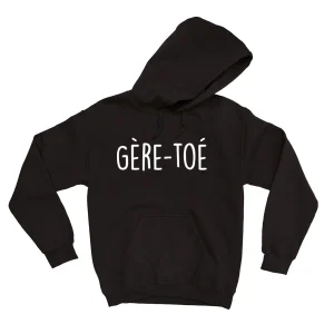 HOODIE | Gère-toé