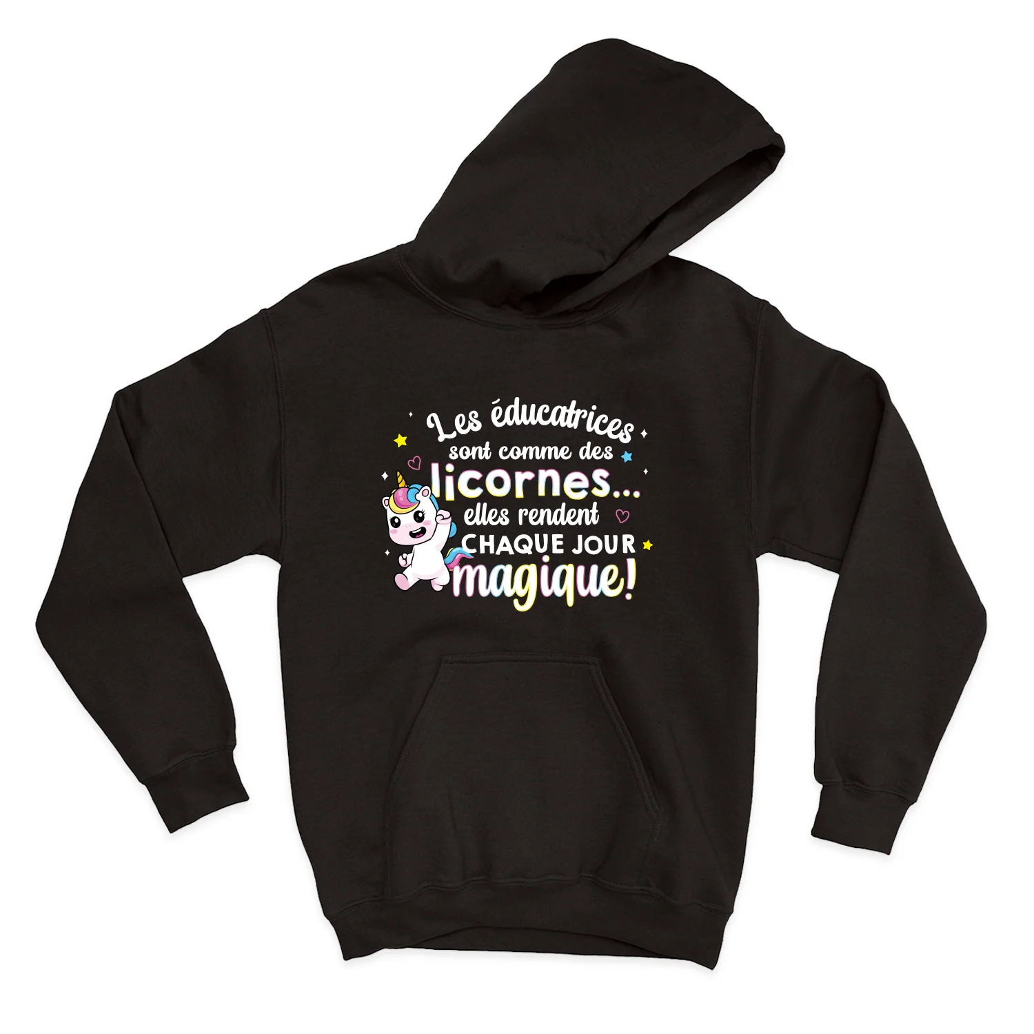 HOODIE | Les éducatrices sont comme des licornes – Image 2