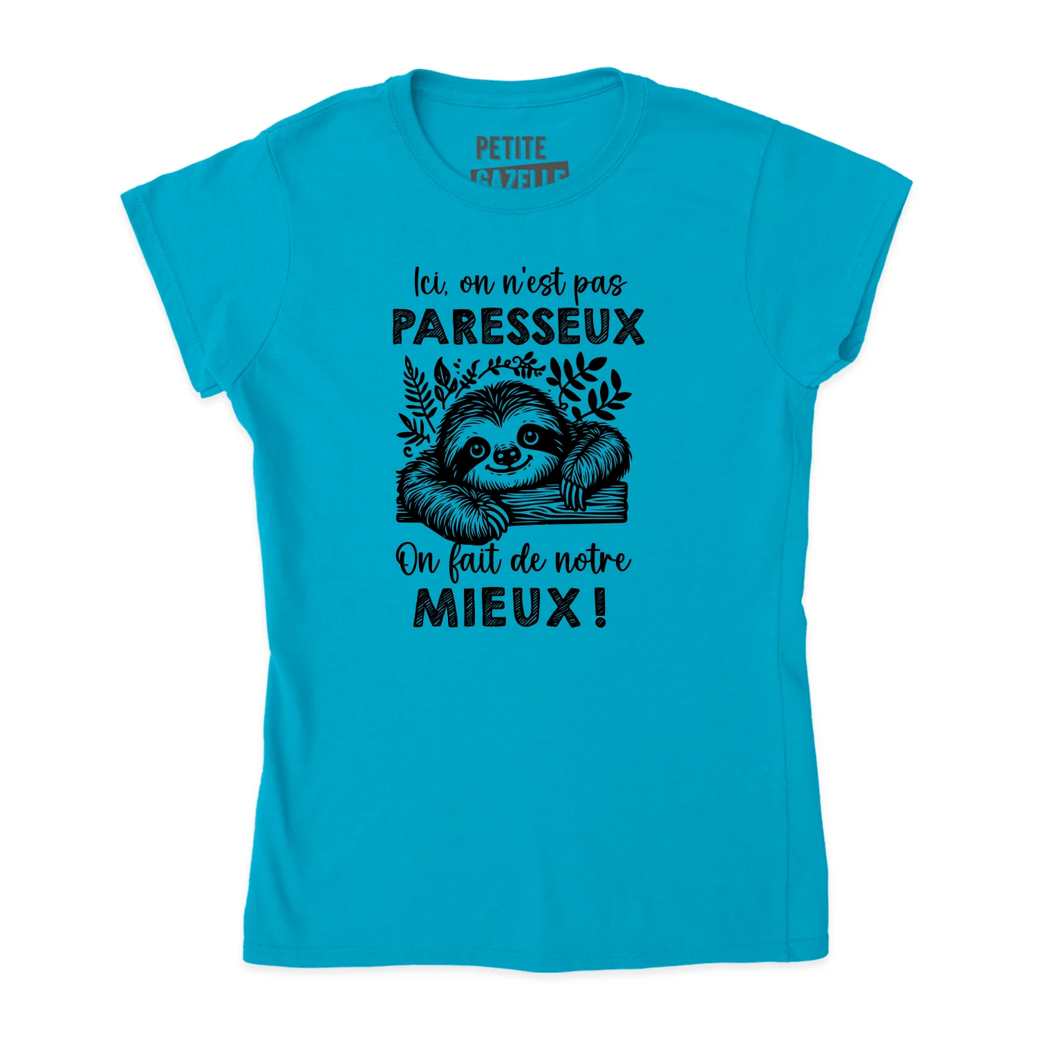 TSHIRT AJUSTÉ | Ici, on n'est pas paresseux – Image 2