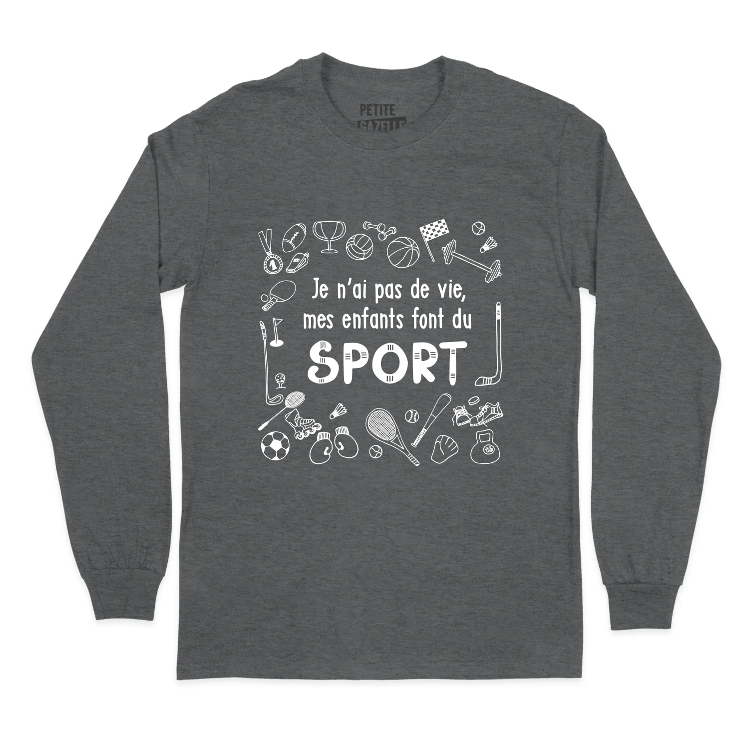 T-SHIRT À MANCHES LONGUES | Je n'ai pas de vie, mes enfants font du sport – Image 3