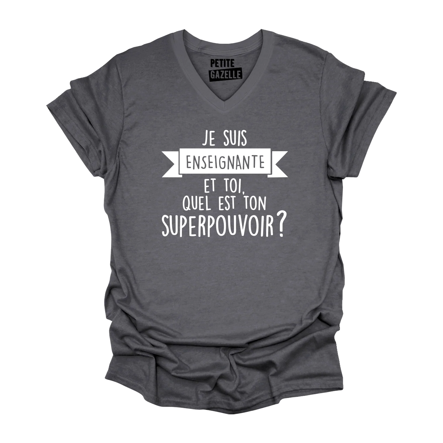 TSHIRT COL en V | Je suis enseignante et toi, quel est ton SUPERPOUVOIR ? – Image 6