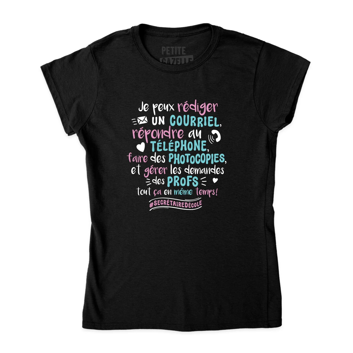 TSHIRT AJUSTÉ | Je peux envoyer un courriel, répondre au téléphone ... – Image 4