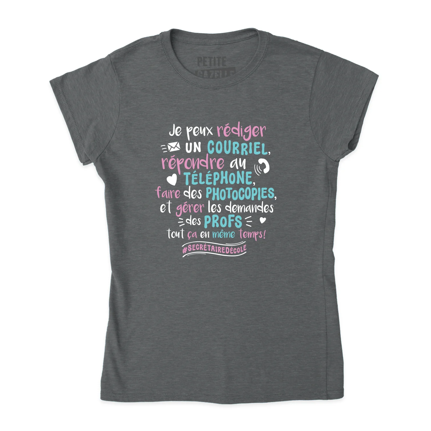 TSHIRT AJUSTÉ | Je peux envoyer un courriel, répondre au téléphone ... – Image 5